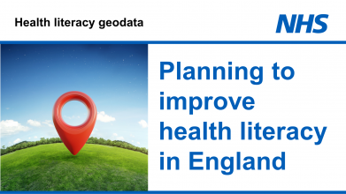 Text: Planning to improve health literacy in England Image: map pin